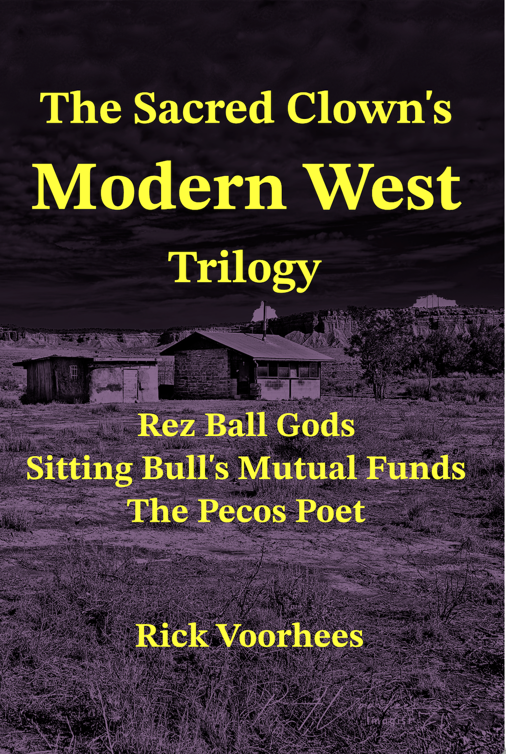 Cover of The Sacred Clown’s Modern West Trilogy by Rick Voorhees